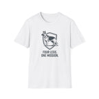 Four Legs. One Mission T-Shirt