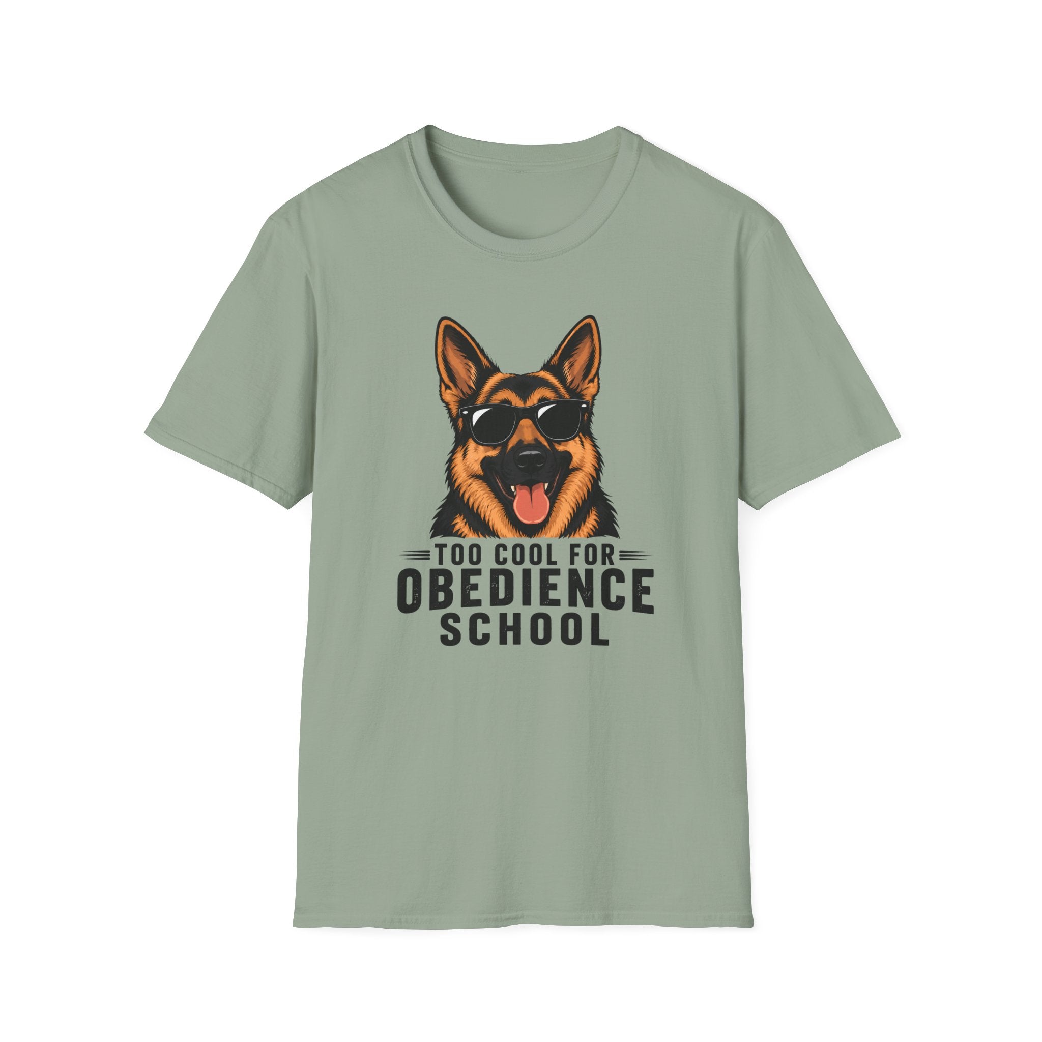 Too Cool For Obedience School T-Shirt