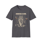 Engineered To Work T-Shirt