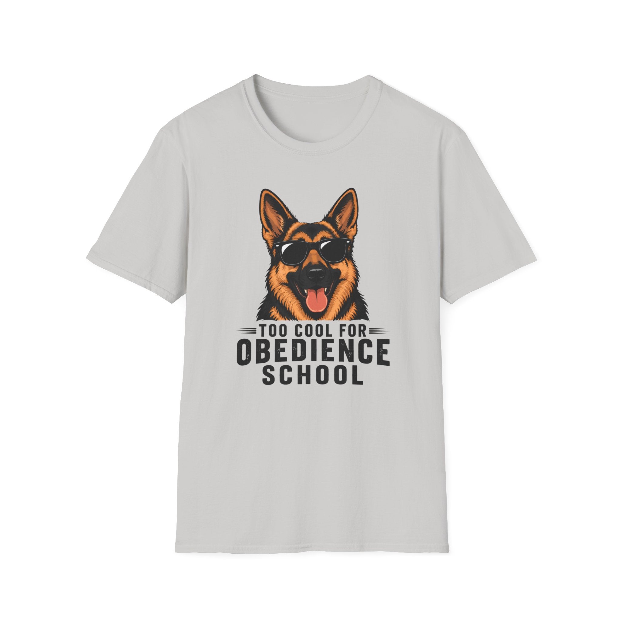 Too Cool For Obedience School T-Shirt