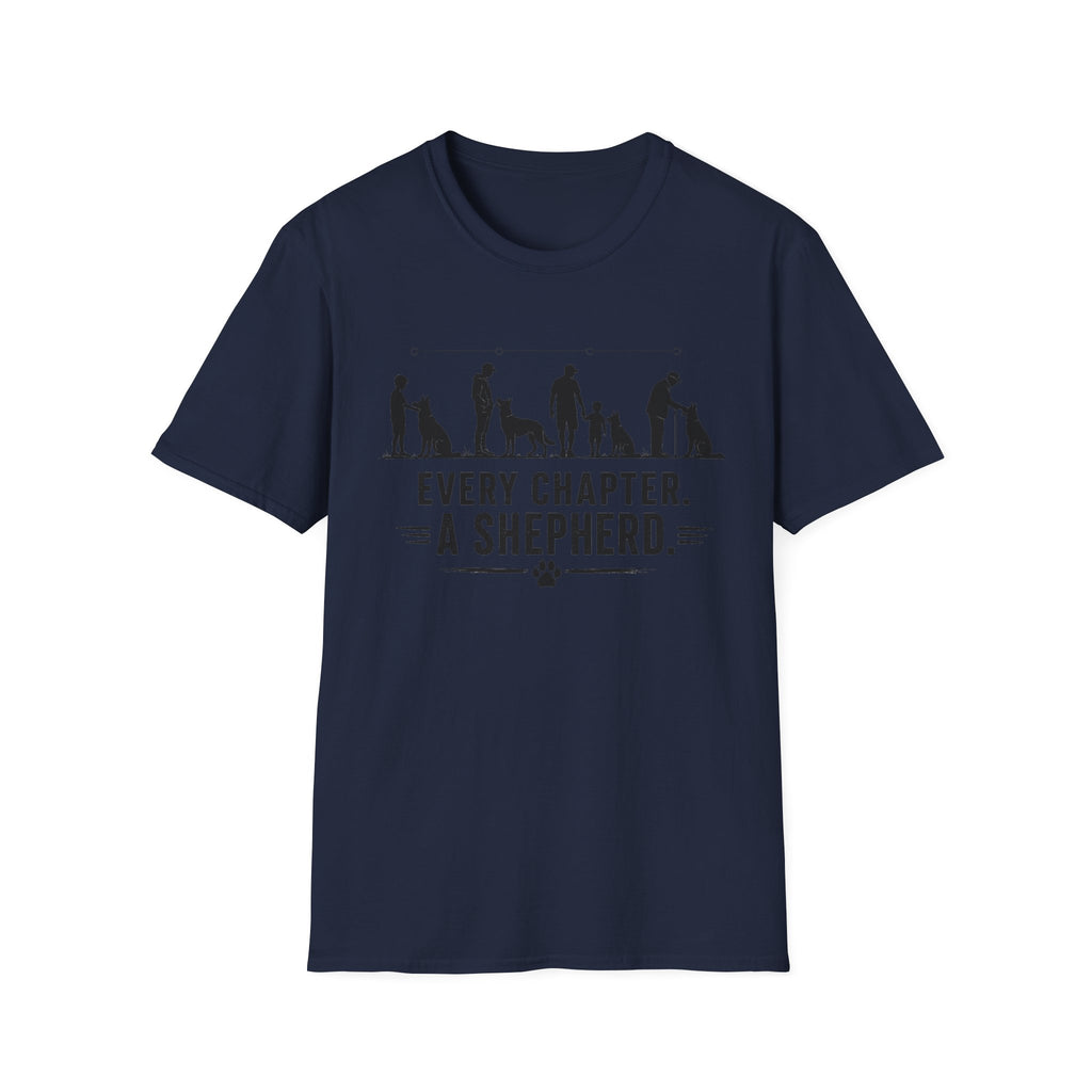 Every Chapter. A Shepherd T-Shirt