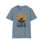 All You Need Is Love And A Shepherd T-Shirt