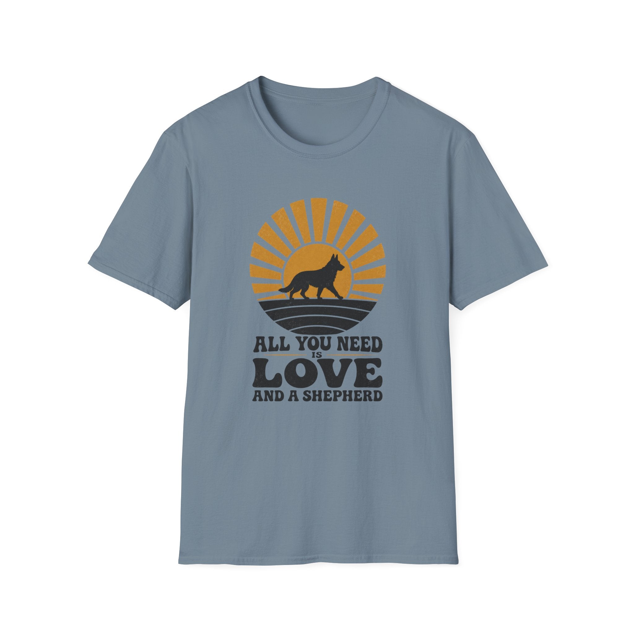 All You Need Is Love And A Shepherd T-Shirt