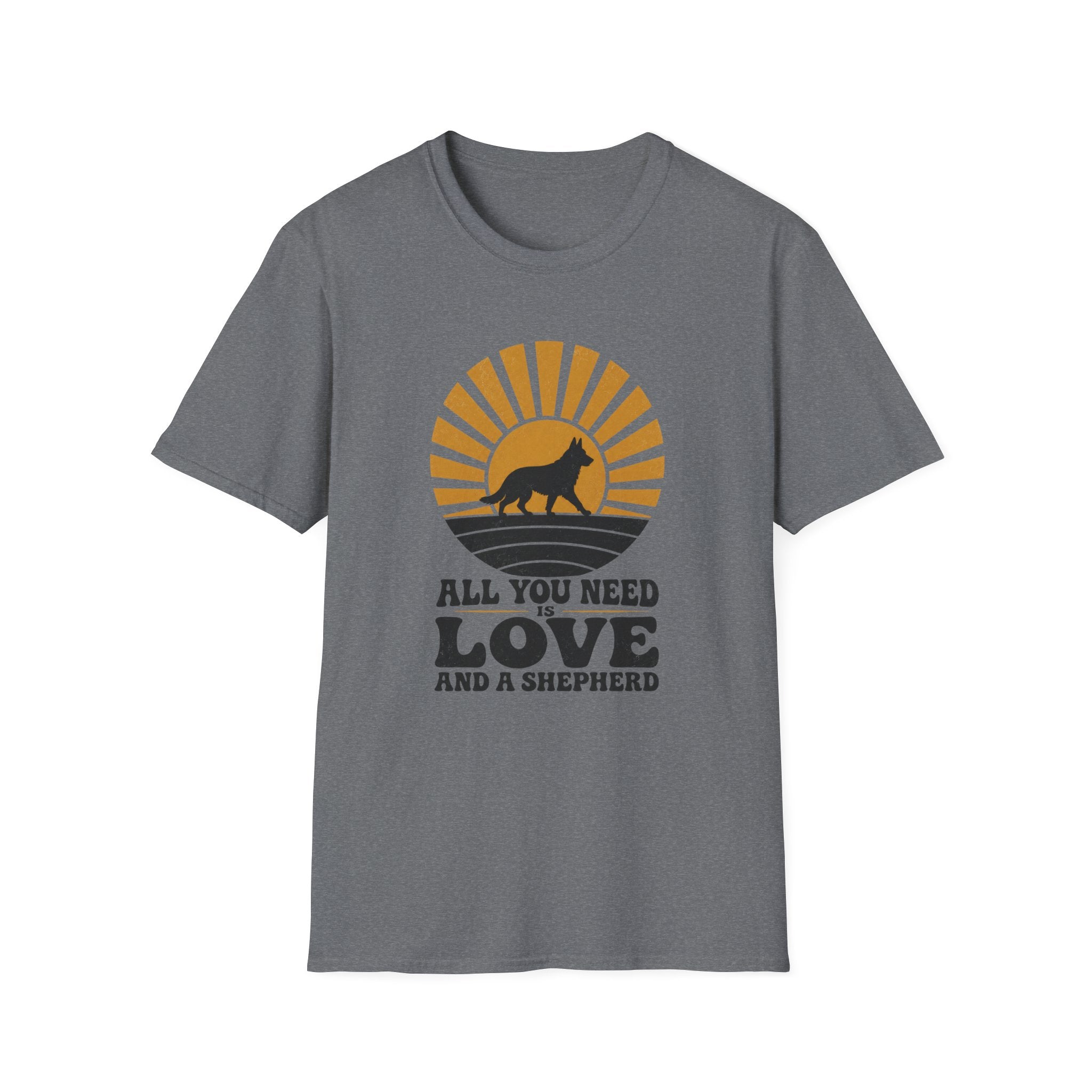 All You Need Is Love And A Shepherd T-Shirt