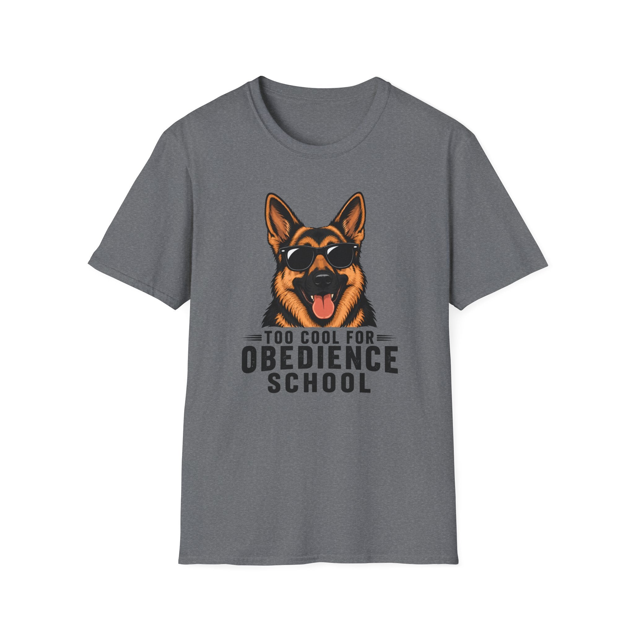 Too Cool For Obedience School T-Shirt