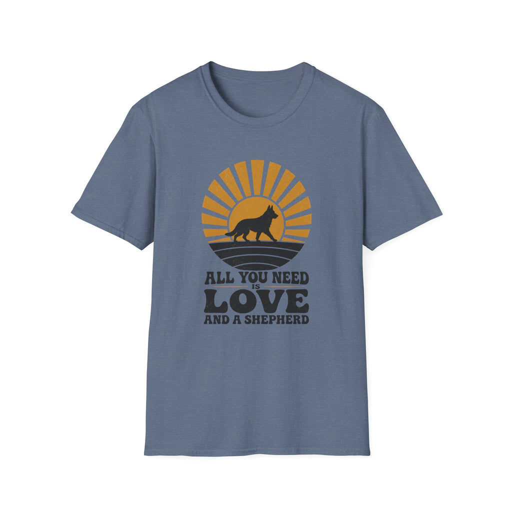 All You Need Is Love And A Shepherd T-Shirt