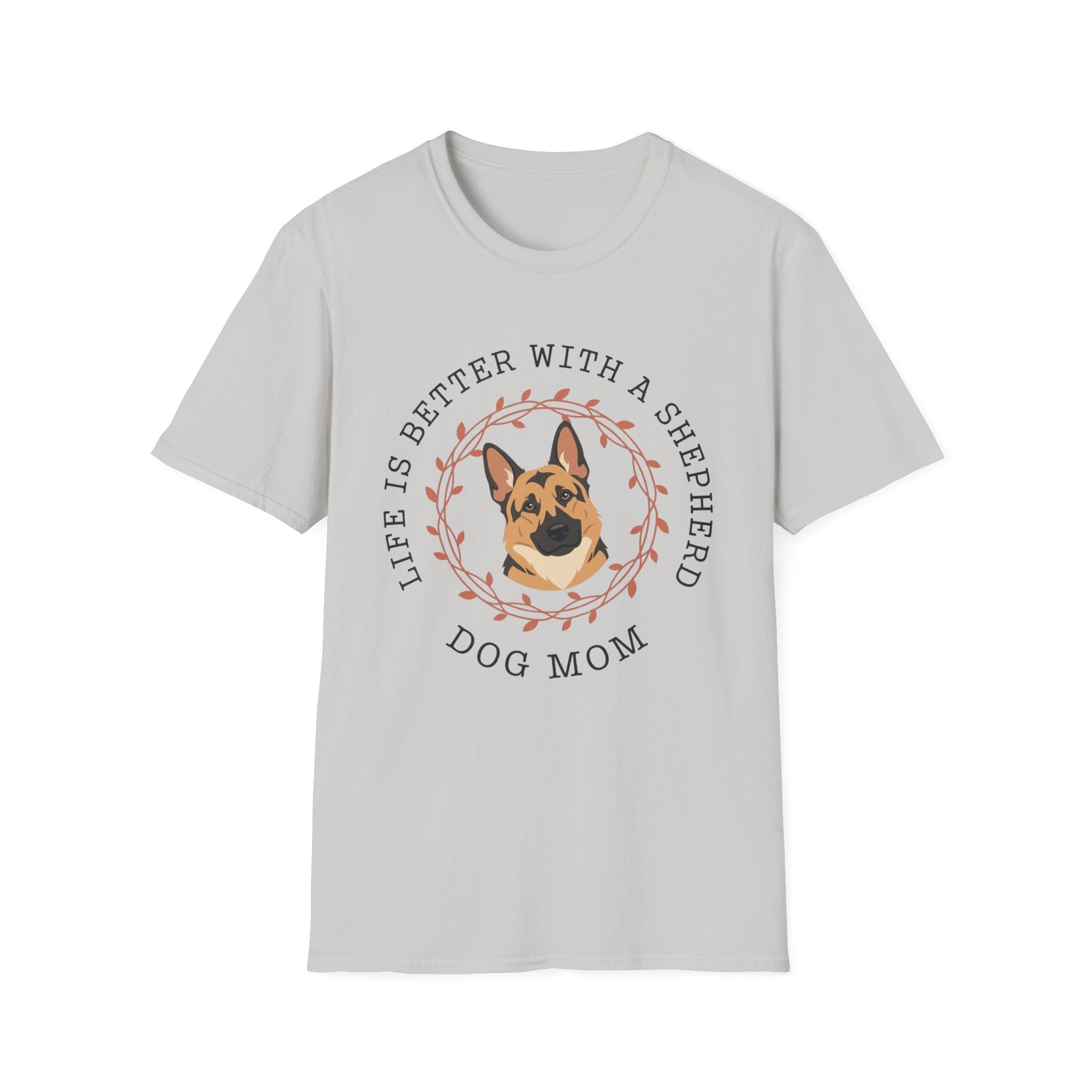 Better with a GSD T-Shirt