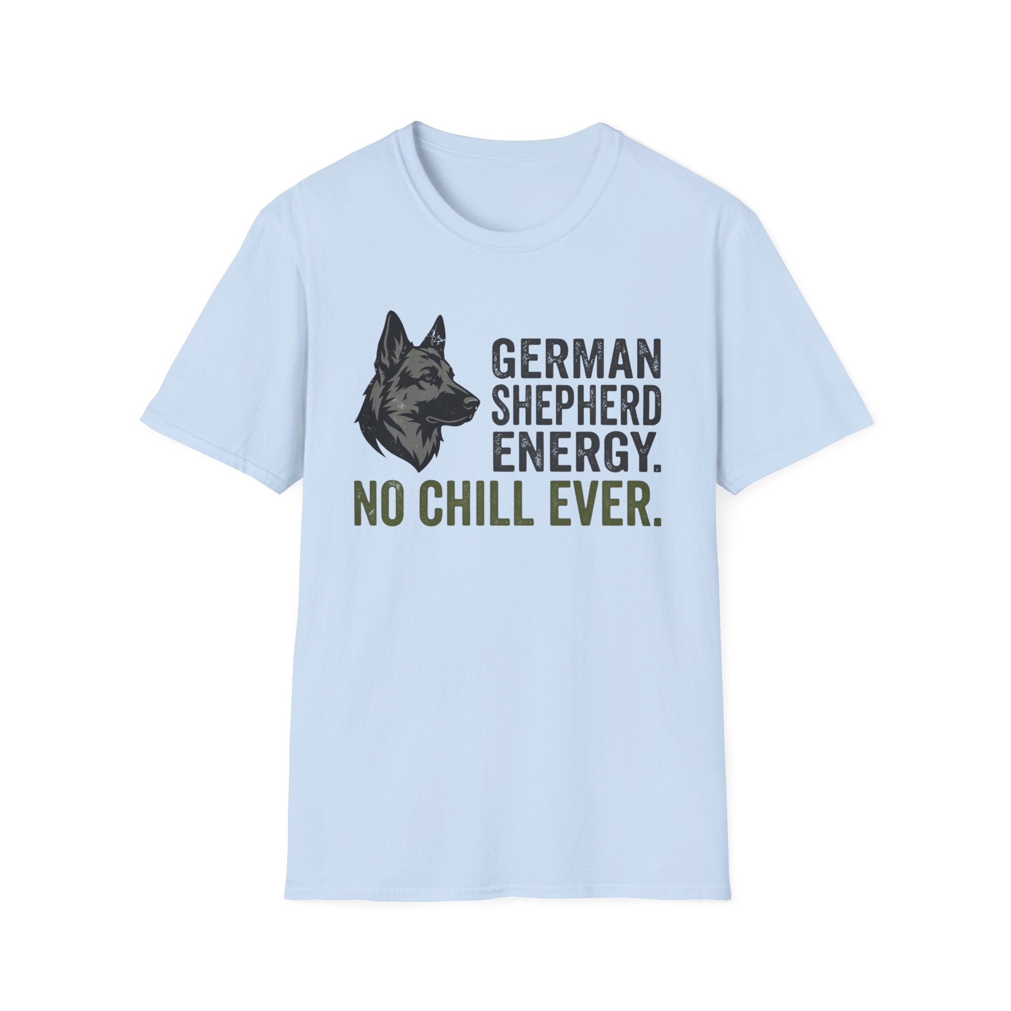 No Chill Ever T-Shirt