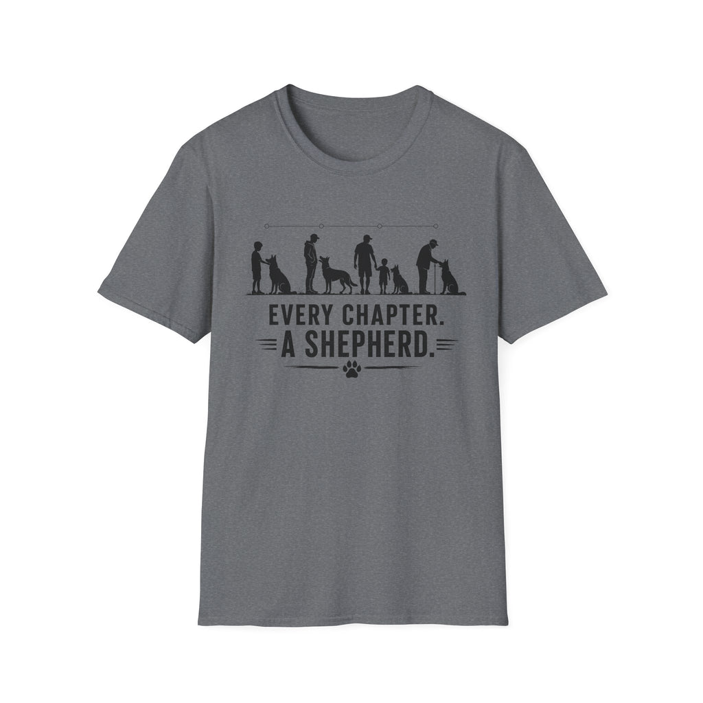 Every Chapter. A Shepherd T-Shirt