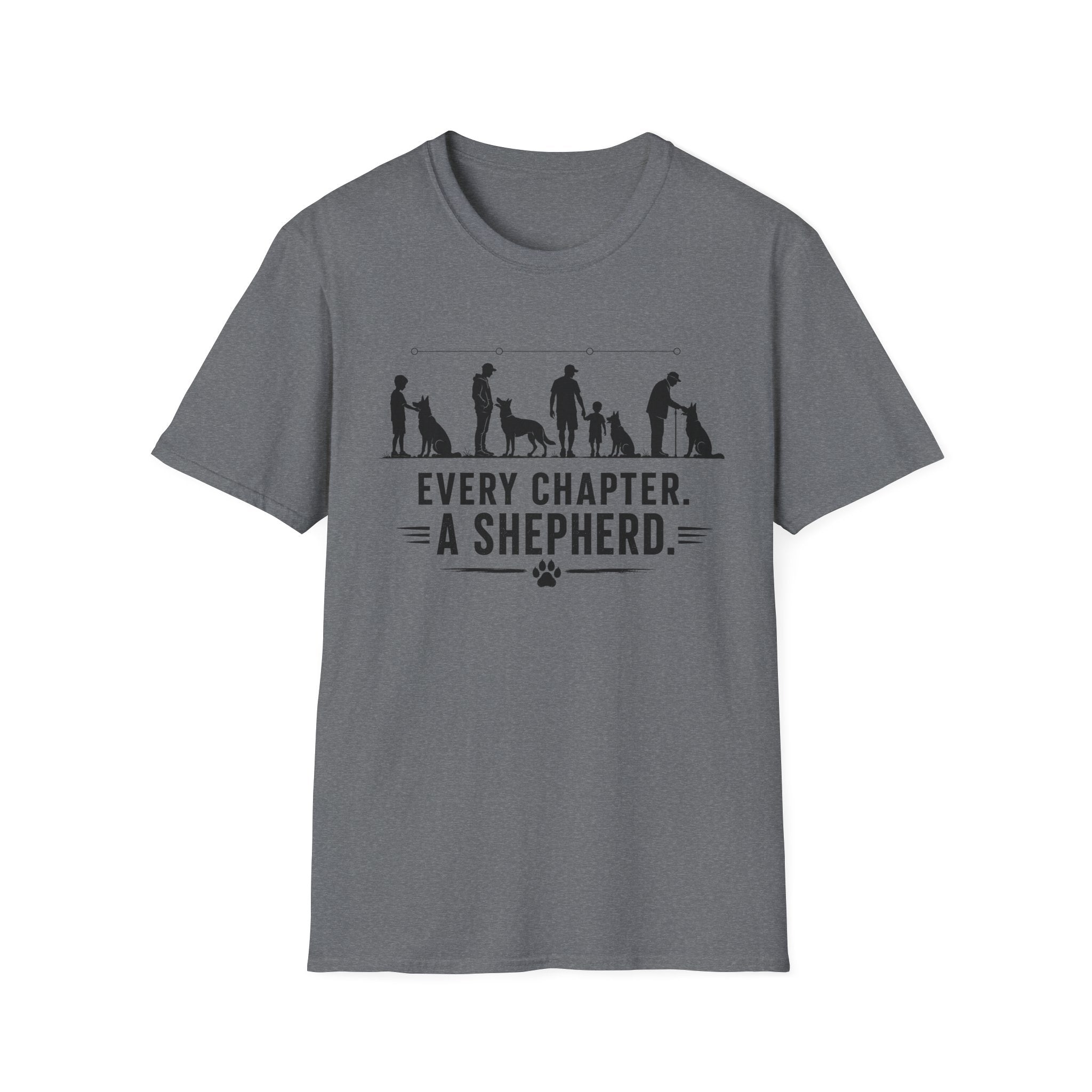 Every Chapter. A Shepherd T-Shirt