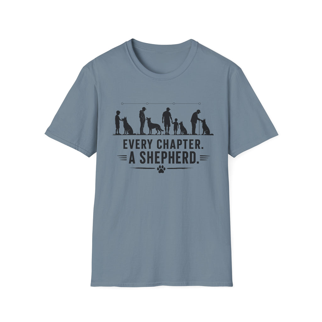 Every Chapter. A Shepherd T-Shirt
