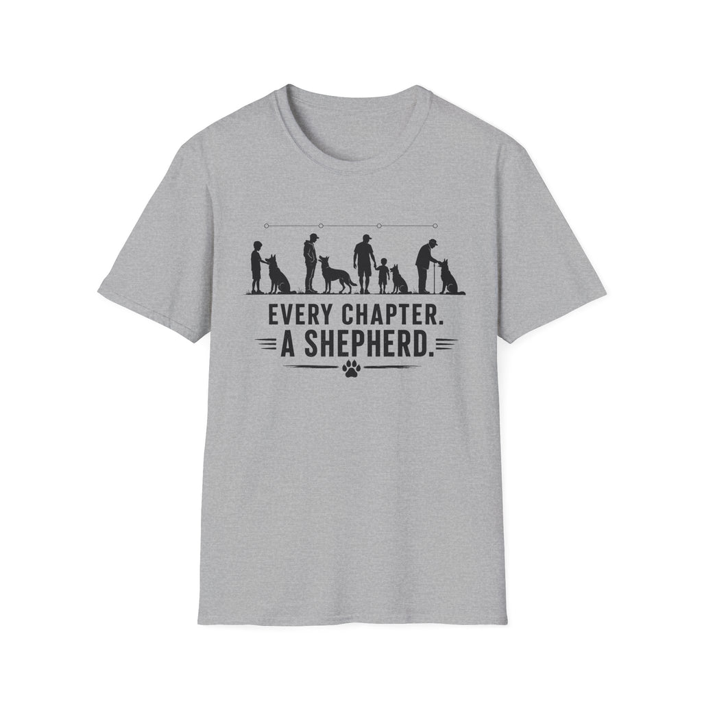Every Chapter. A Shepherd T-Shirt