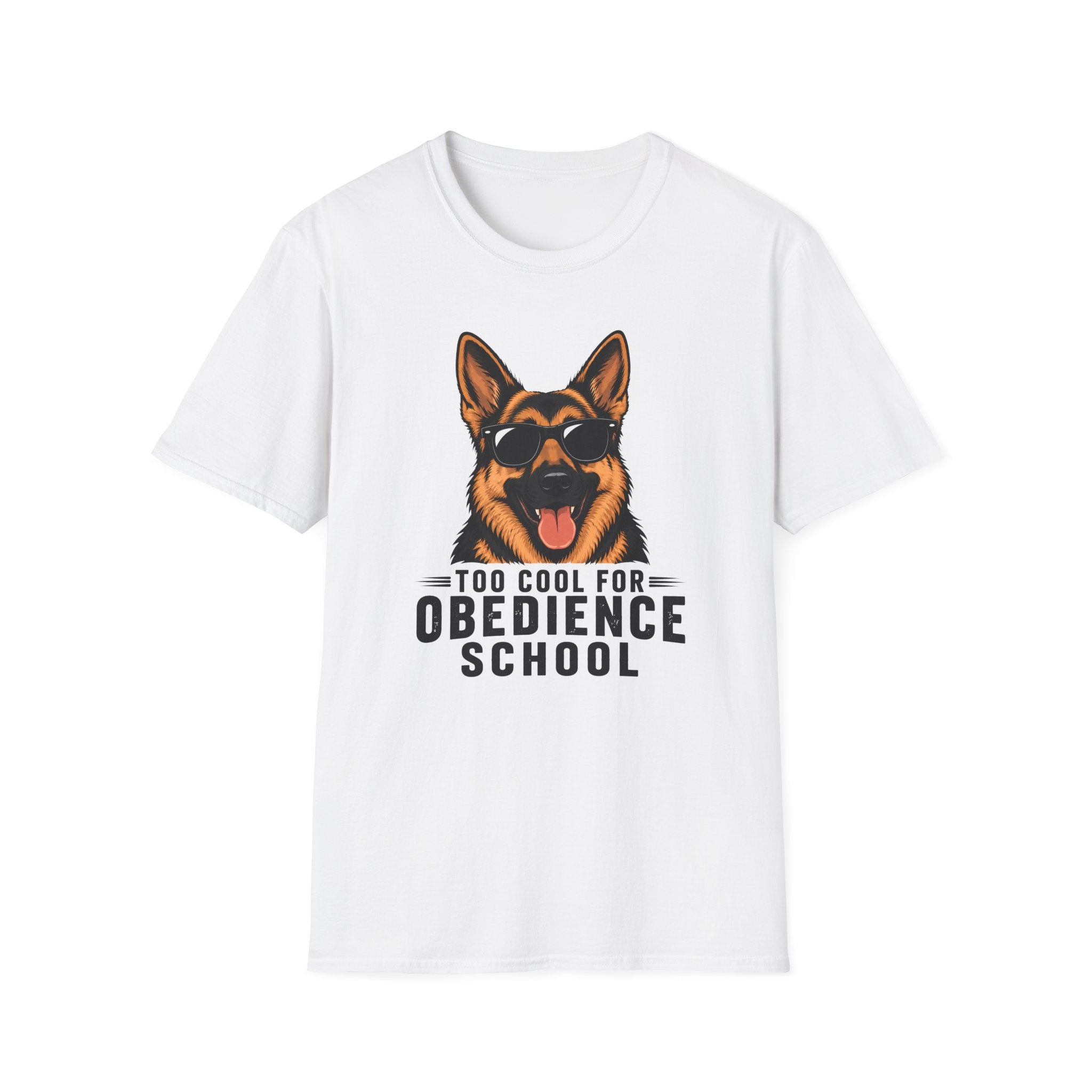 Too Cool For Obedience School T-Shirt