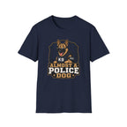 Almost A Police Dog T-Shirt