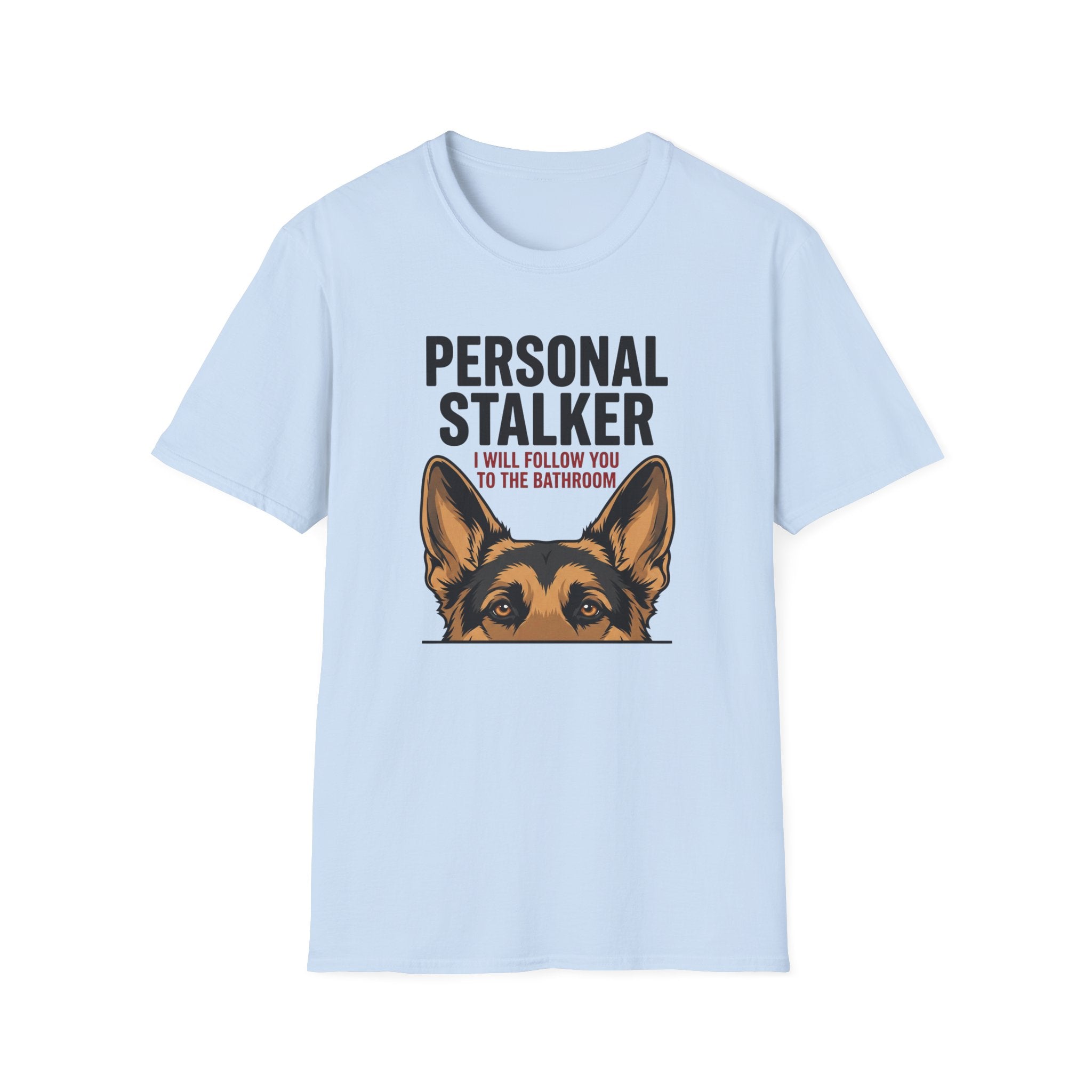 Personal Stalker T-Shirt
