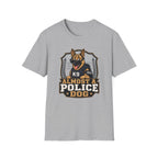 Almost A Police Dog T-Shirt