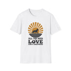 All You Need Is Love And A Shepherd T-Shirt