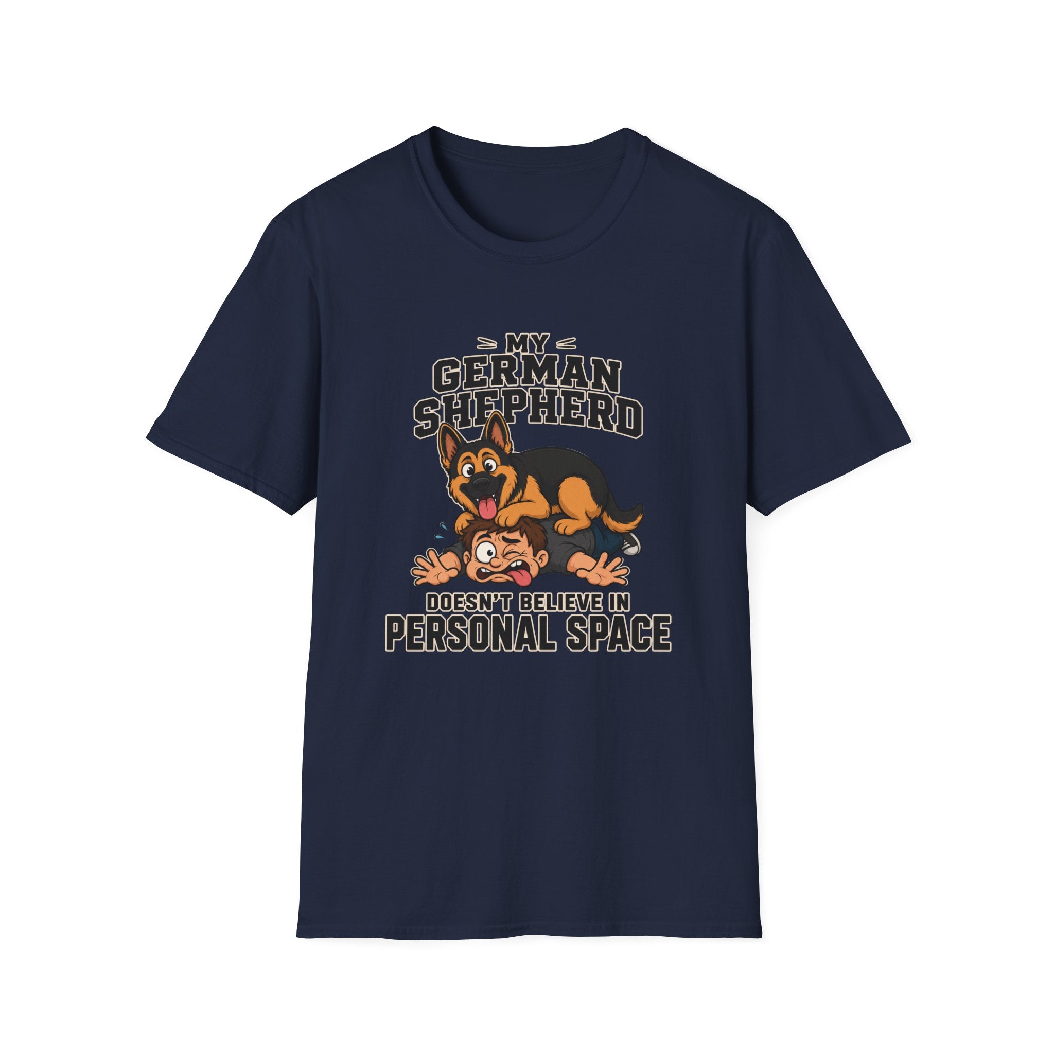 My Shepherd Doesn't Believe In Personal Space T-Shirt