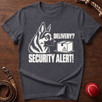 Delivery? Security Alert! T-Shirt
