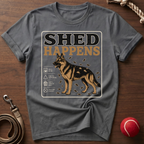 Shed Happens T-Shirt