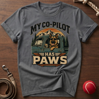 My Co-Pilot Has Paws T-Shirt
