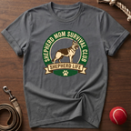 GSD Mom Survival Club T-Shirt