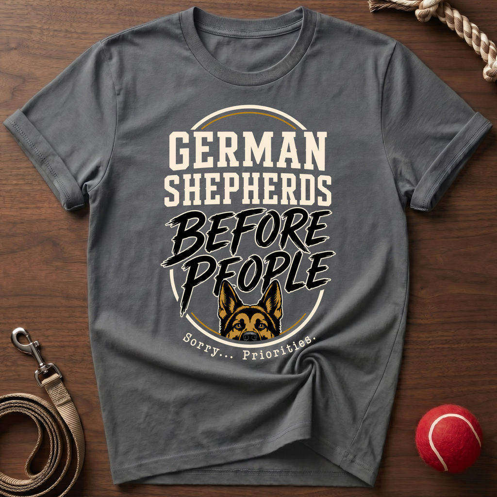 German Shepherds Before People T-Shirt