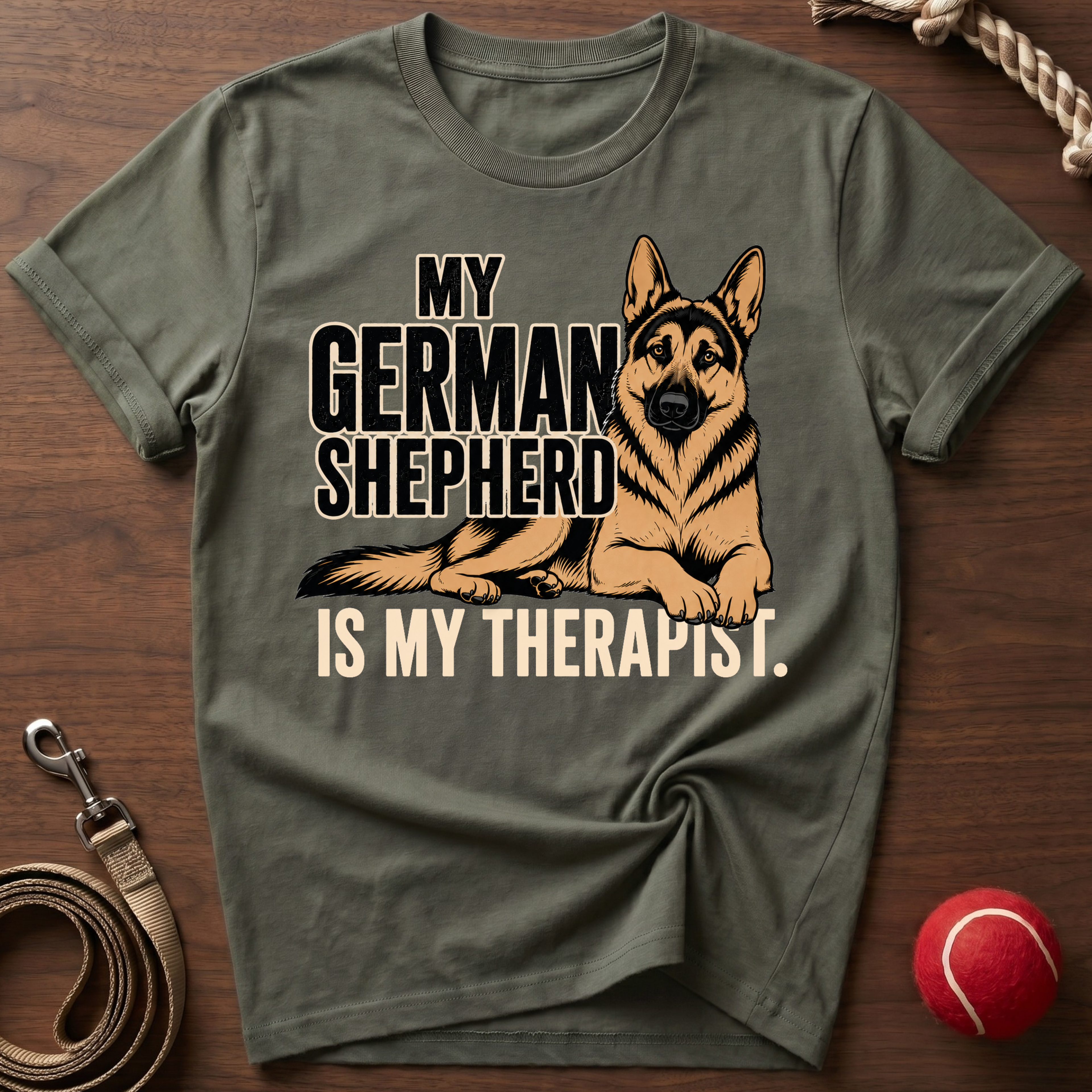 My German Shepherd Is My Therapist T-Shirt