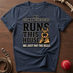 My German Shepherd Runs This House T-Shirt