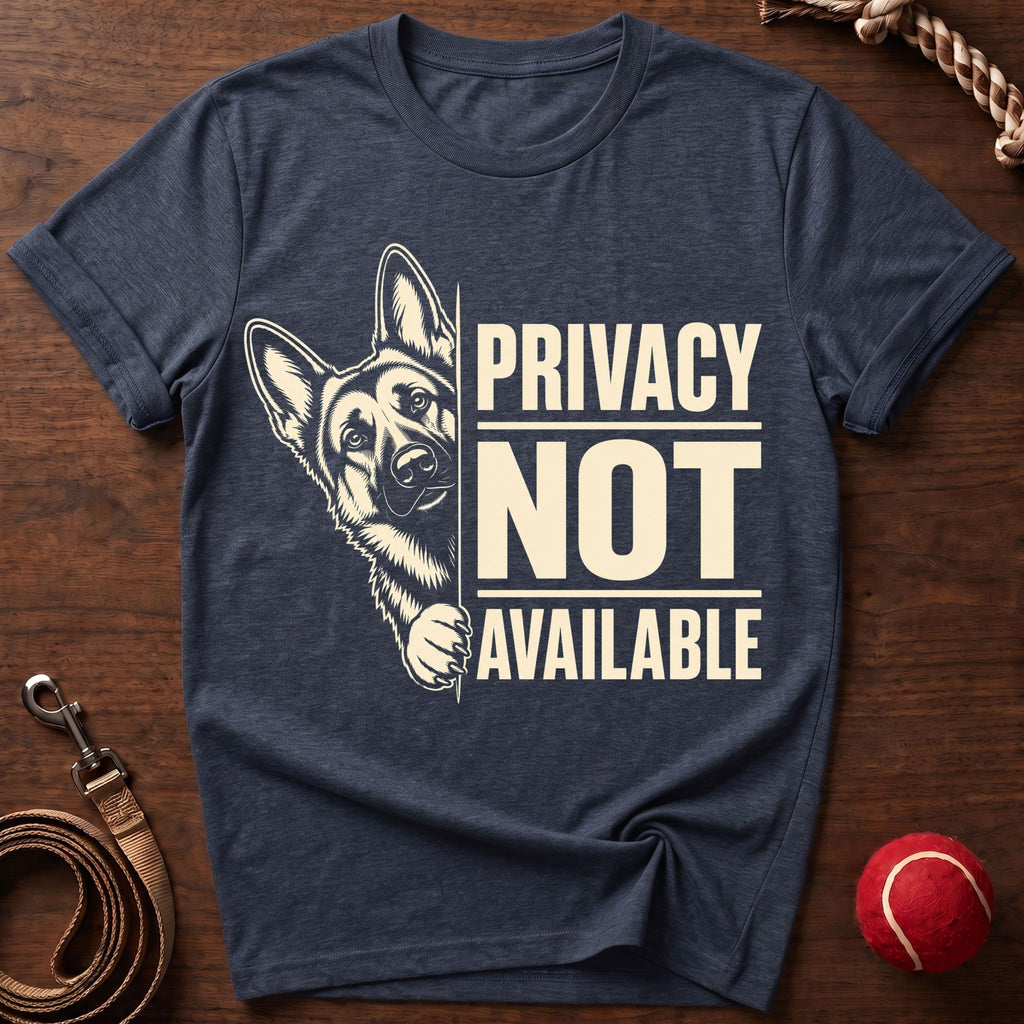 Privacy Not Available T-Shirt