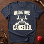 Alone Time Cancelled T-Shirt