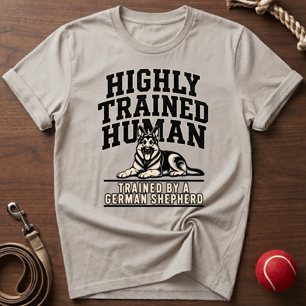 Highly Trained Human T-Shirt