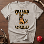 Excessive Tail Wagging T-Shirt