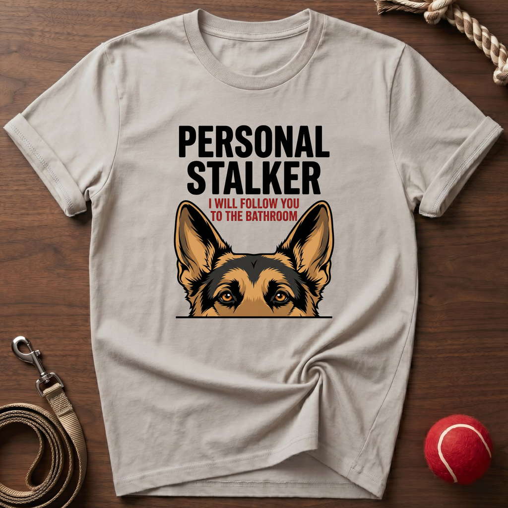Personal Stalker T-Shirt