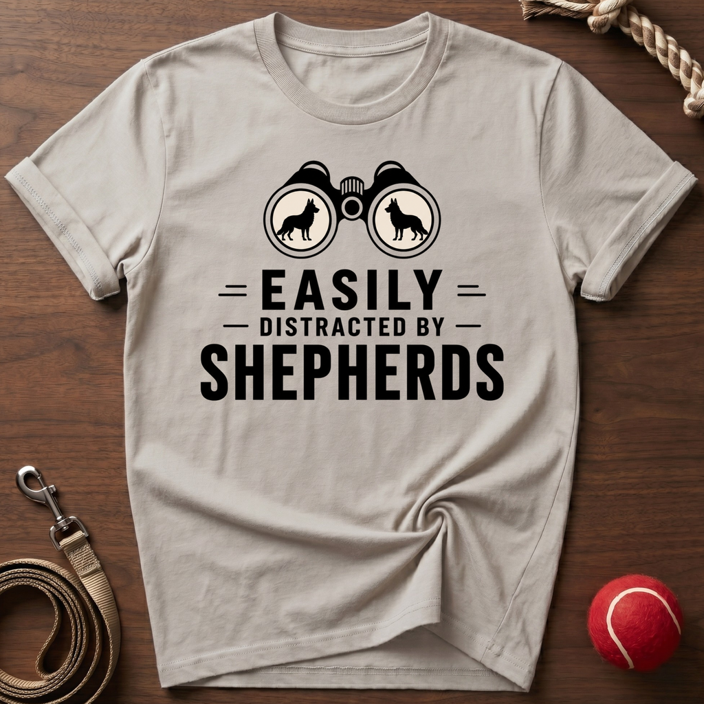 Easily Distracted By Shepherds T-Shirt