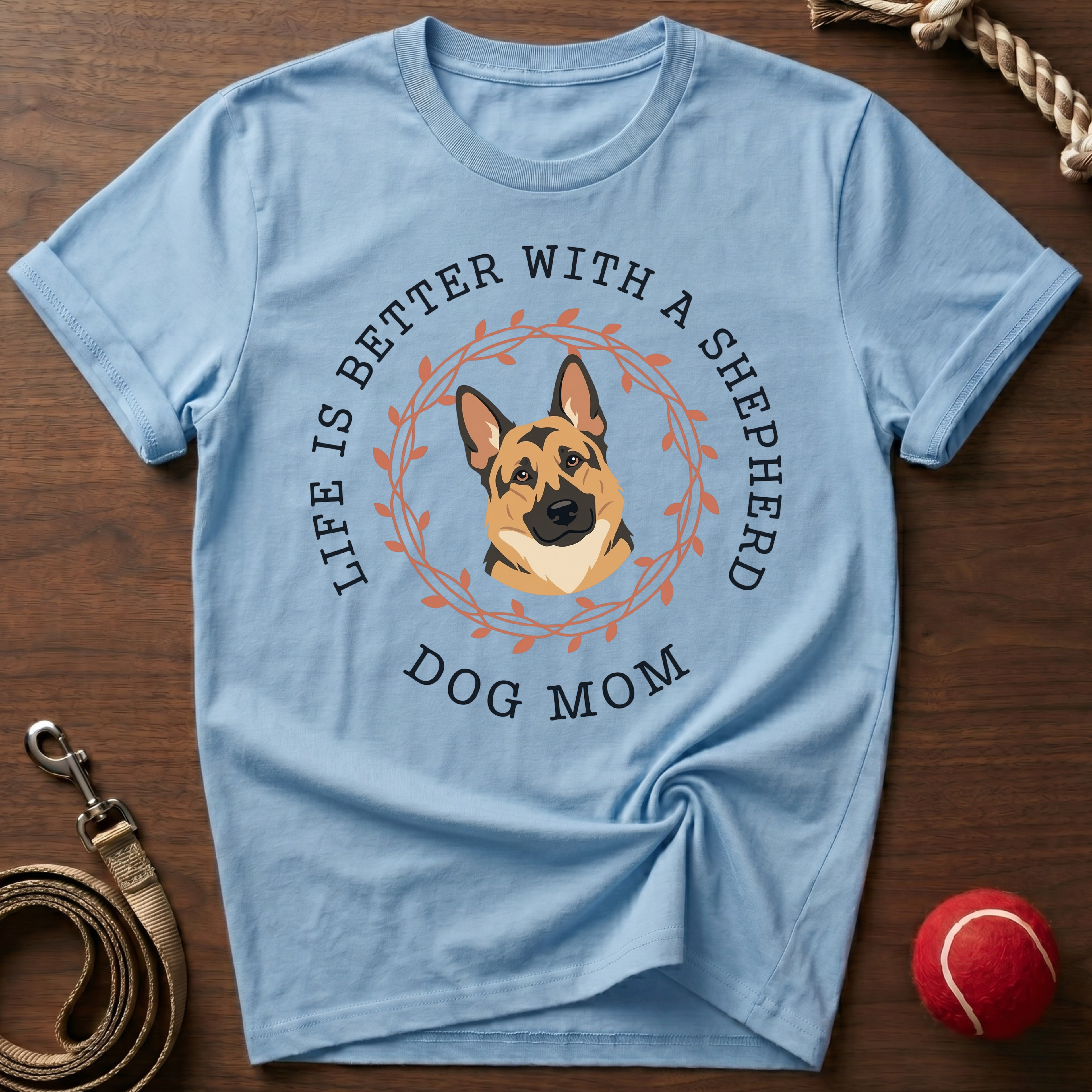 Better with a GSD T-Shirt