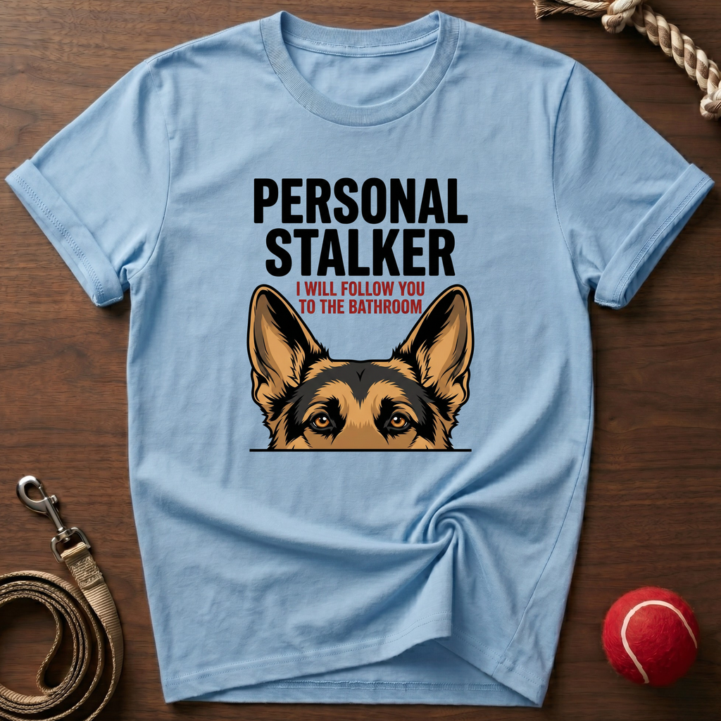 Personal Stalker T-Shirt