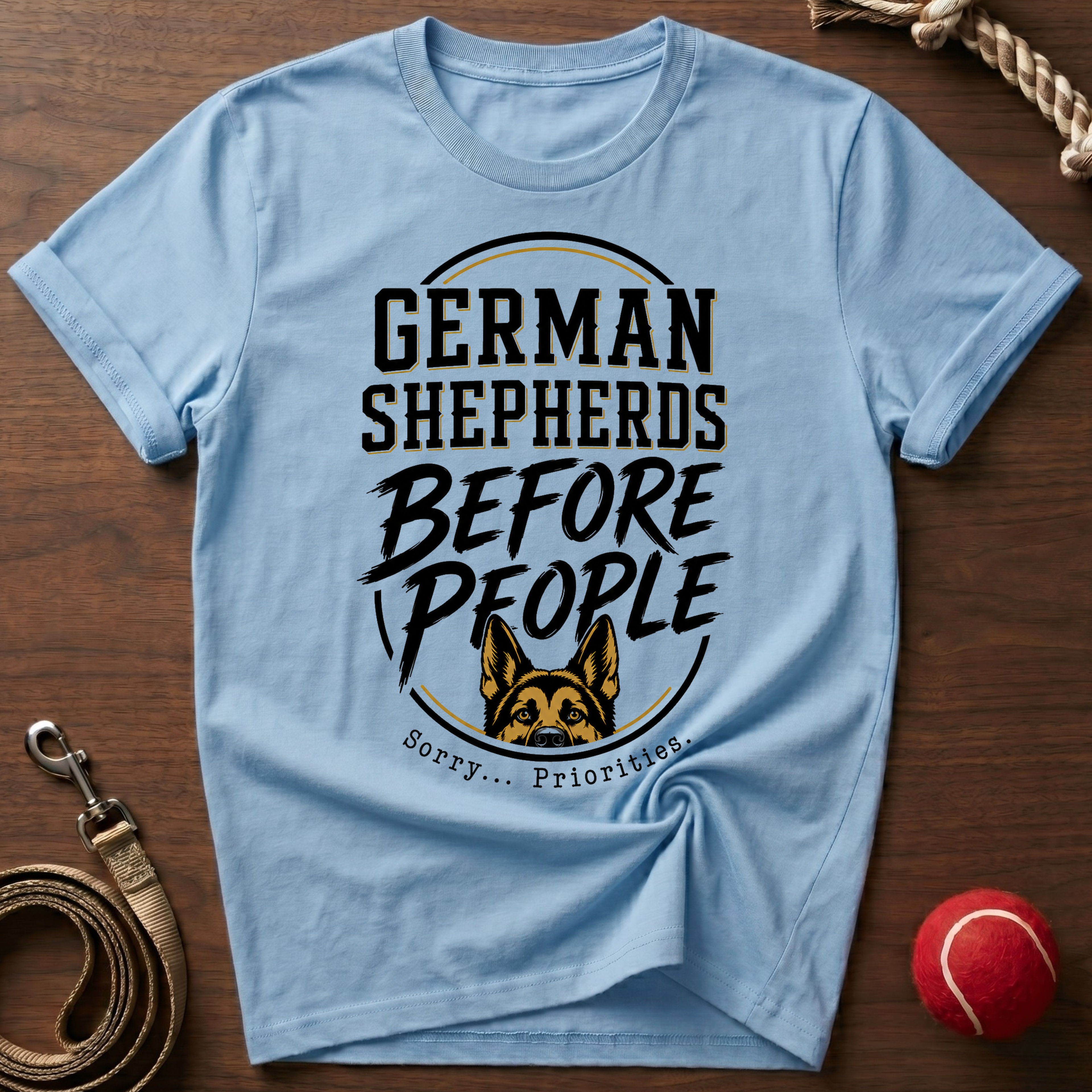 German Shepherds Before People T-Shirt