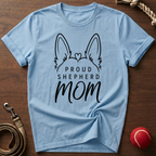 Proud Shepherd Mom T-Shirt