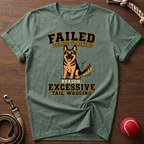 Excessive Tail Wagging T-Shirt
