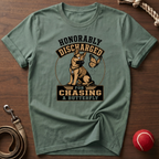 Honorably Discharged For Chasing A Butterfly T-Shirt