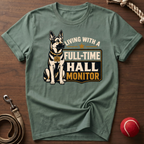 Hall Monitor T-Shirt
