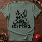 Protective By Nature. Nosy By Choice. T-Shirt
