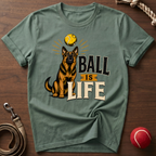 Ball Is Life T-Shirt