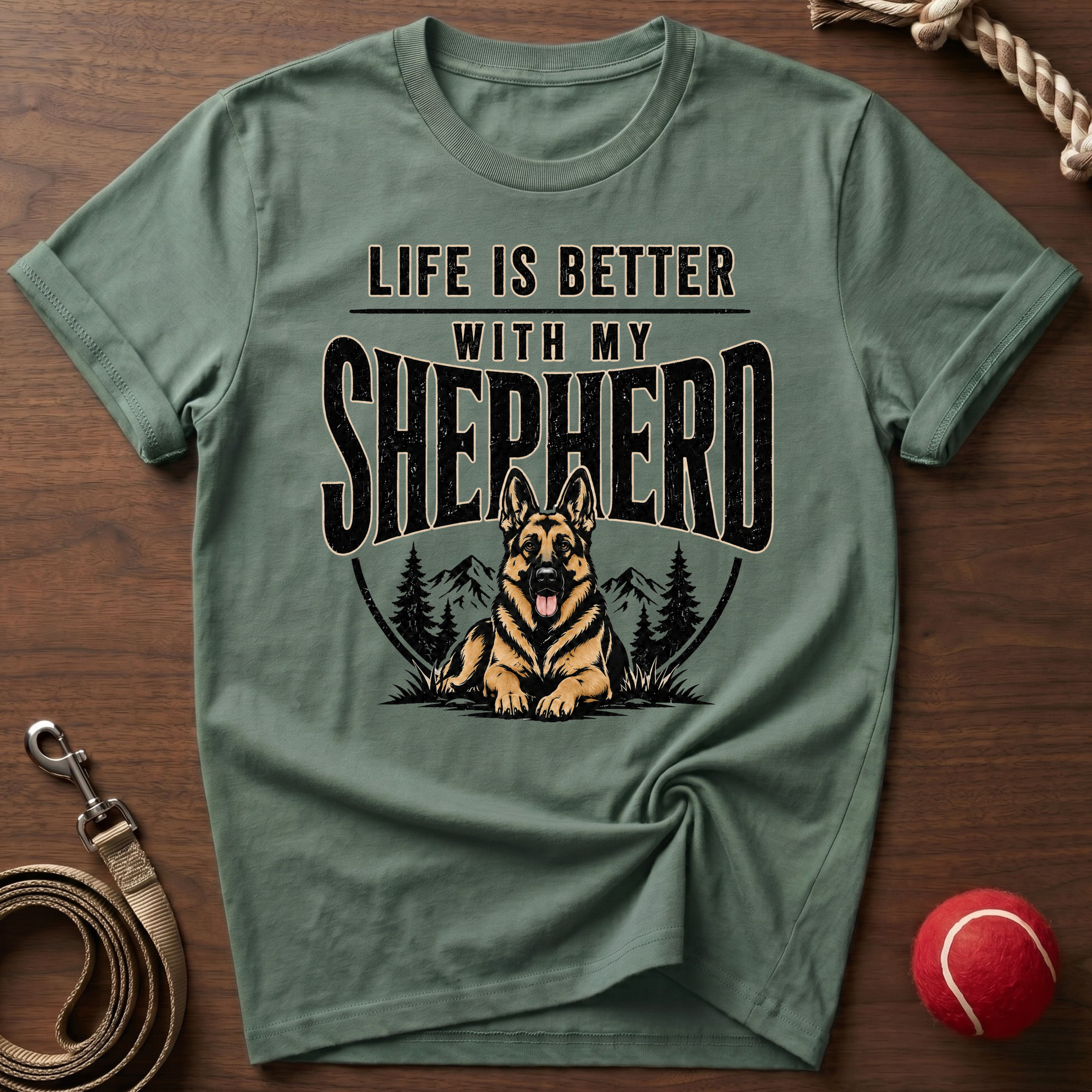 Life Is Better With My Shepherd T-Shirt