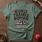 Highly Trained Human T-Shirt