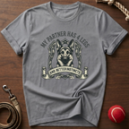 My Partner Has 4 Legs T-Shirt