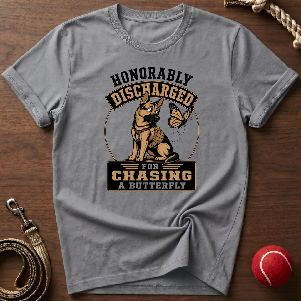 Honorably Discharged For Chasing A Butterfly T-Shirt