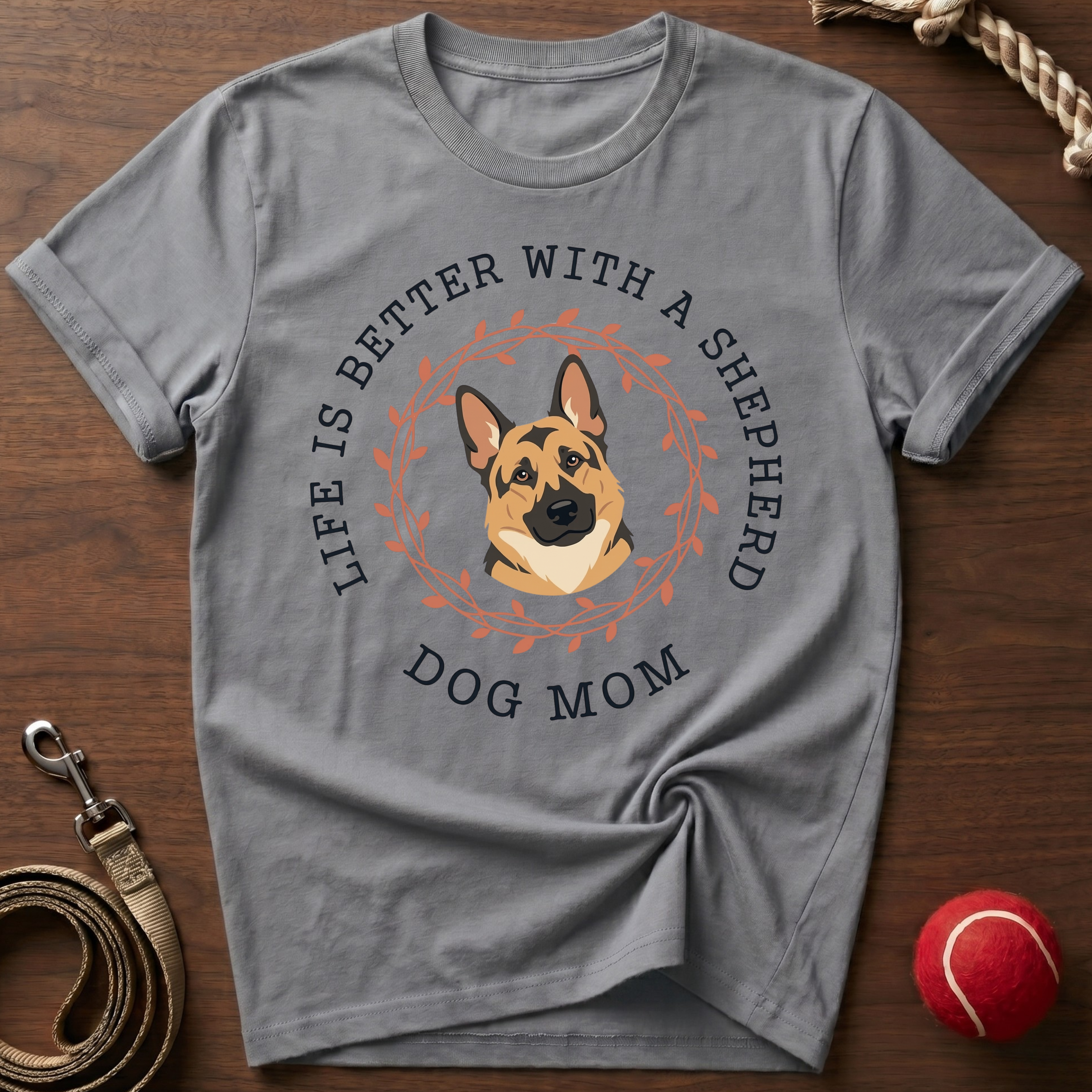 Better with a GSD T-Shirt