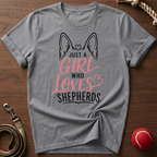 Just A Girl Who Loves Shepherds T-Shirt